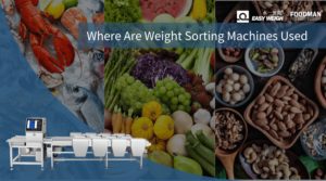 where are weight sorting machines used