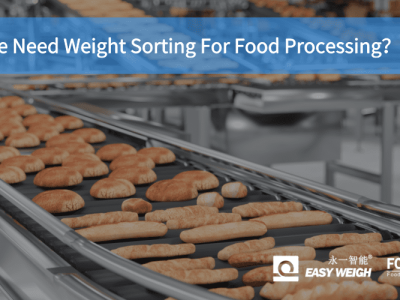 why-we-need-weight-sorting-for-food-processing